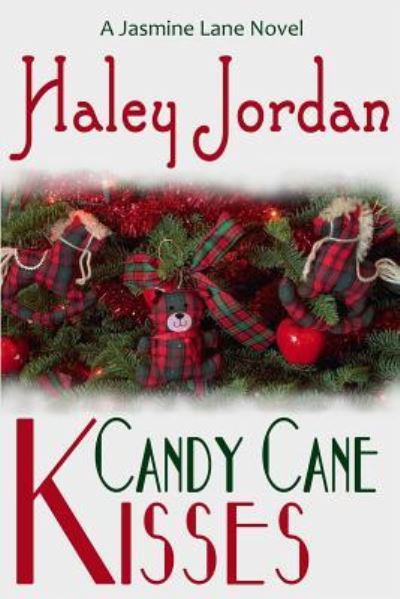 Cover for Haley Jordan · Candy Cane Kisses (Paperback Book) (2016)