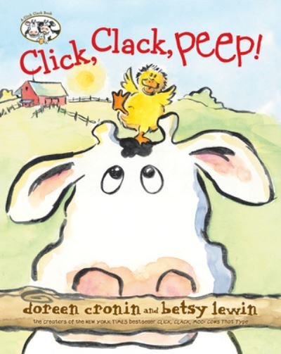 Cover for Doreen Cronin · Click, Clack, Peep! (Hardcover Book) (2020)