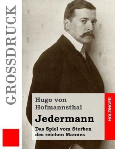 Cover for Hugo Von Hofmannsthal · Jedermann (Grossdruck) (Paperback Book) (2016)