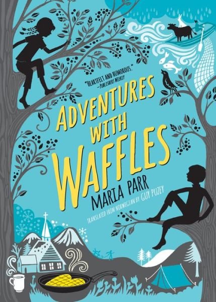 Cover for Maria Parr · Adventures with Waffles (Bok) (2018)