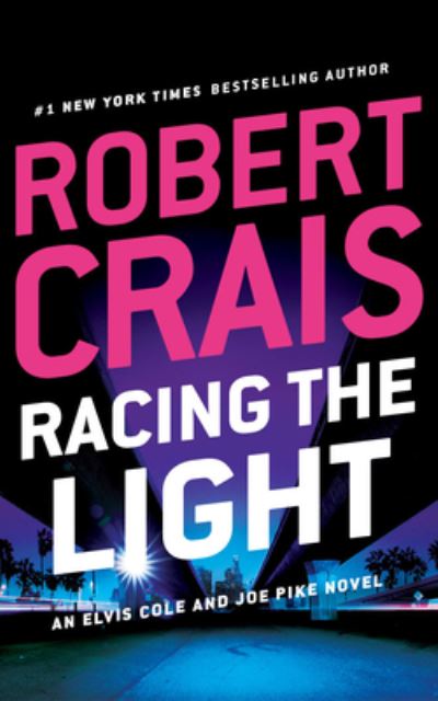 Cover for Robert Crais · Racing the Light (CD) (2022)