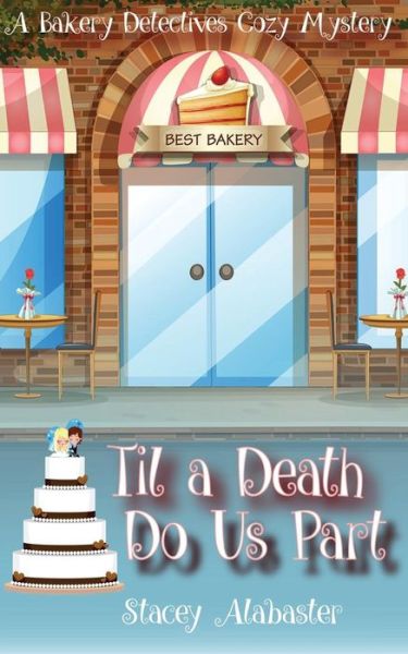 Cover for Stacey Alabaster · Til a Death Do Us Part (Paperback Book) (2016)