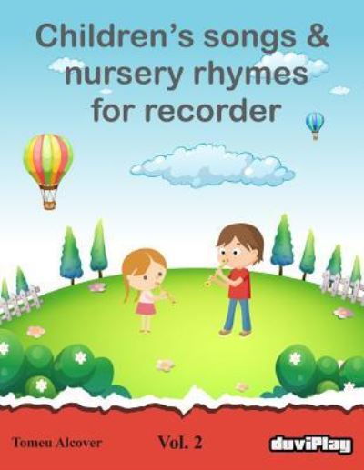 Cover for Tomeu Alcover · Children's songs &amp; nursery rhymes for recorder. Vol 2. (Paperback Book) (2016)