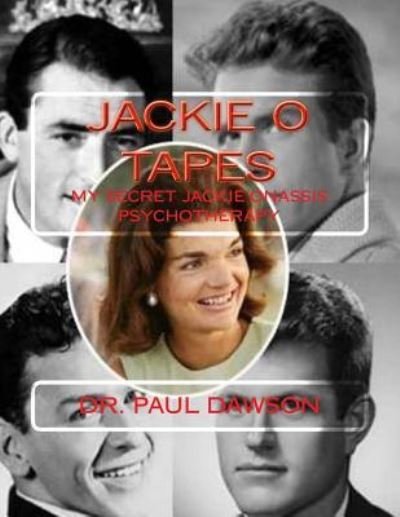 Cover for Paul Dawson · Jackie O Tapes (Taschenbuch) (2016)
