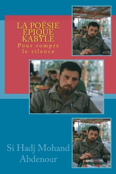 Cover for Si Hadj Mohand Abdenour · La Po sie pique Kabyle (Paperback Book) (2016)