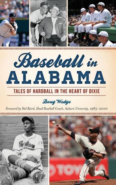 Cover for Doug Wedge · Baseball in Alabama (Hardcover Book) (2018)