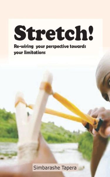 Cover for Simbarashe Tapera · Stretch! (Pocketbok) (2017)