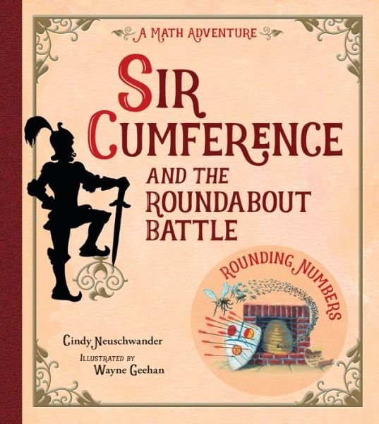 Cover for Cindy Neuschwander · Sir Cumference and the Roundabout Battle - Sir Cumference (Taschenbuch) (2015)