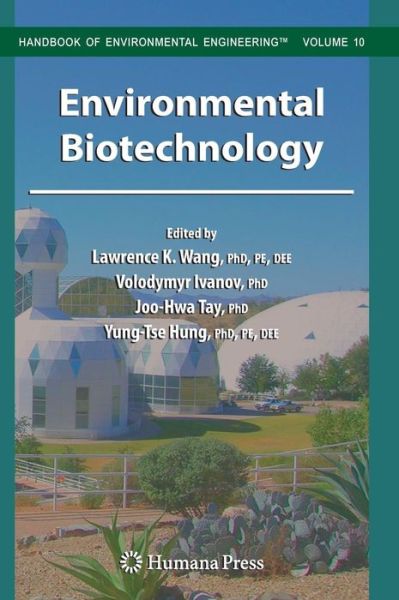 Cover for Lawrence K Wang · Environmental Biotechnology - Handbook of Environmental Engineering (Hardcover Book) [2010 edition] (2010)