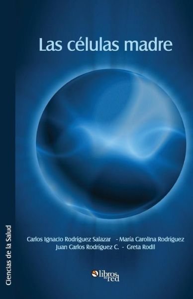 Cover for Aa Vv · Las Celulas Madre (Pocketbok) [Spanish edition] (2014)