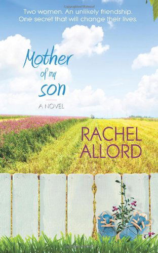 Cover for Rachel Allord · Mother of My Son (Pocketbok) (2013)