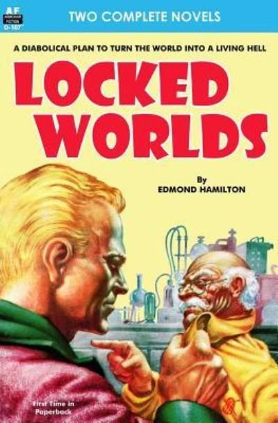 Cover for Edmond Hamilton · Locked Worlds &amp; The Land that Time Forgot (Paperback Bog) (2013)