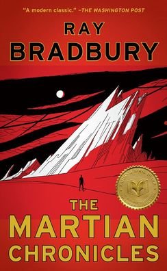 Cover for Ray D Bradbury · The Martian Chronicles (Hardcover Book) (2012)