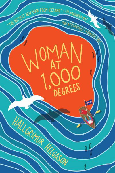 Cover for Hallgrímur Helgason · Woman at 1,000 Degrees A Novel (Taschenbuch) (2019)