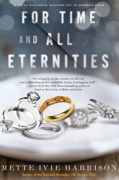 Cover for Mette Ivie Harrison · For Time And All Eternities (Hardcover Book) (2017)