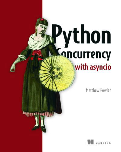 Cover for Matthew Fowler · Python Concurrency with asyncio (Pocketbok) (2022)