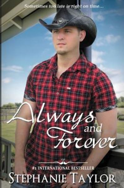 Always and Forever - Stephanie Taylor - Libros - Astraea Press - 9781621356660 - 2 de mayo de 2017