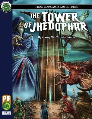 Cover for Casey W Christofferson · The Tower of Jhedophar PF (Paperback Book) (2020)