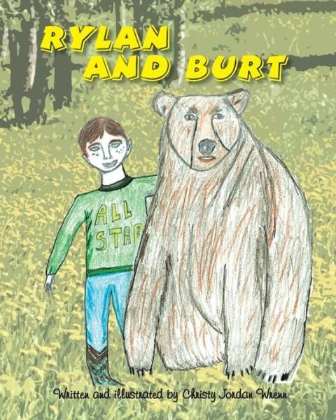 Cover for Christy Jordan Wrenn · Rylan and Burt (Paperback Book) (2014)