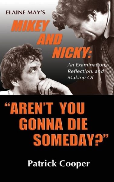 Cover for Patrick Cooper · Arent You Gonna Die Someday (Bok) (2019)