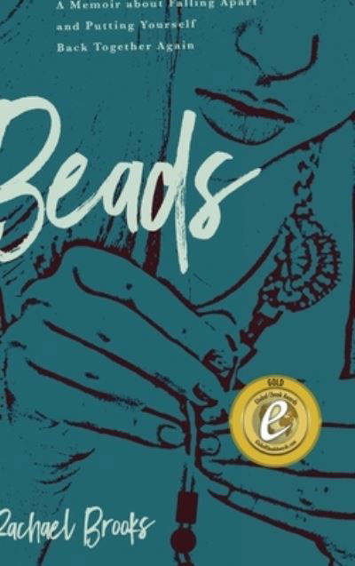 Beads - Rachael Brooks - Books - Koehler Books - 9781633939660 - November 26, 2019