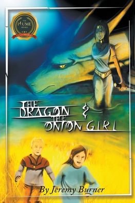 Cover for Jeremy Burner · The Dragon &amp; The Onion Girl (Paperback Book) (2020)