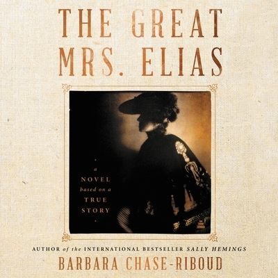 Cover for Barbara Chase-Riboud · The Great Mrs. Elias (CD) (2022)