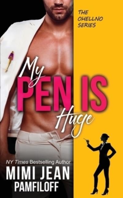 Cover for Mimi Jean Pamfiloff · My Pen Is Huge (Pocketbok) (2019)