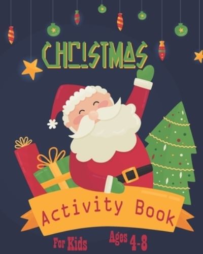 Cover for Nooga Publish · Christmas Activity Book For Kids Ages 4-8 (Paperback Bog) (2019)