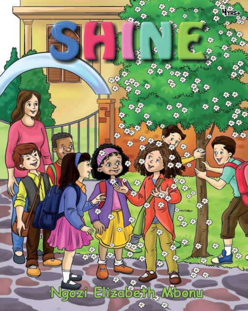 Shine - Ngozi Elizabeth Mbonu - Books - Independently Published - 9781698967660 - January 2, 2020