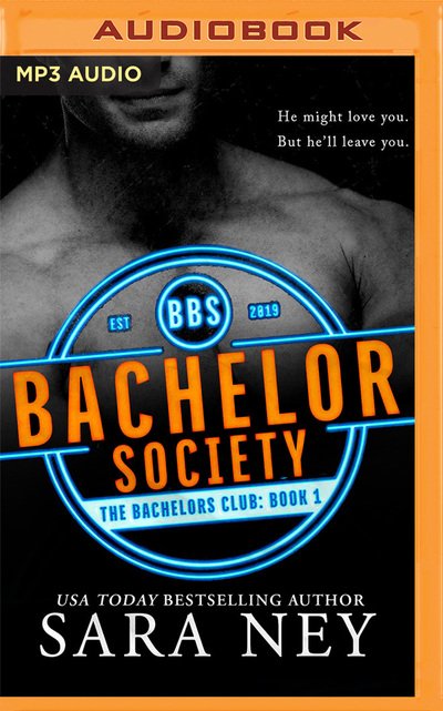 Cover for Sara Ney · Bastard Bachelor Society (CD) (2020)
