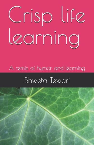 Cover for Shweta Tewari · Crisp life learning (Taschenbuch) (2018)