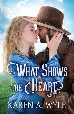 Cover for Karen A Wyle · What Shows the Heart (Paperback Book) (2021)