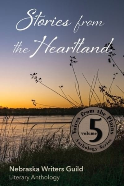 Cover for Nebraska Writers Guild · Stories from the Heartland (Paperback Book) (2021)