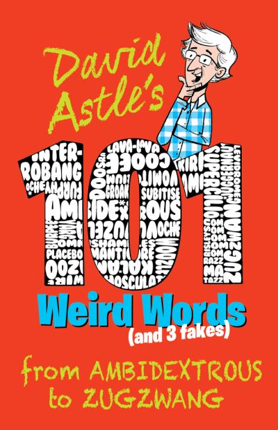 Cover for David Astle · 101 Weird Words (Book) (2019)