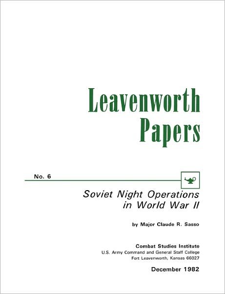 Cover for Combat Studies Institute · Soviet Night Operations in World War II (Pocketbok) (2011)
