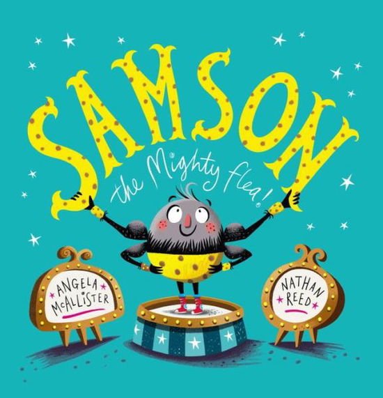 Cover for Angela McAllister · Samson: the Mighty Flea (Pocketbok) (2017)