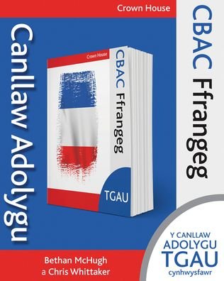 Cover for Bethan McHugh · CBAC TGAU Ffrangeg - Canllaw Adolygu - CBAC TGAU MFL Textbooks (Paperback Book) (2019)