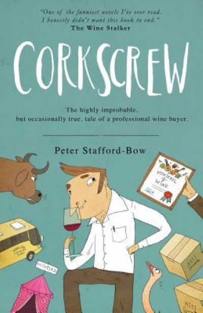 Cover for Peter Stafford-Bow · Corkscrew (Paperback Book) (2018)