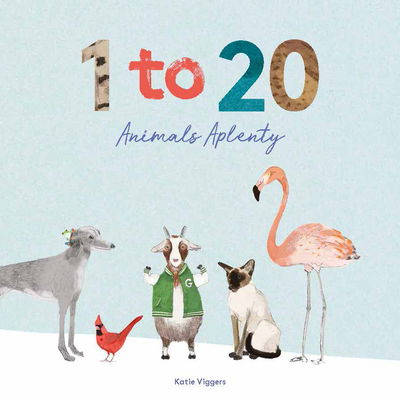 Cover for Katie Viggers · 1 to 20 Animals Aplenty (Gebundenes Buch) (2020)