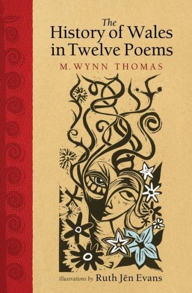 Cover for M. Wynn Thomas · The History of Wales in Twelve Poems (Hardcover Book) (2021)