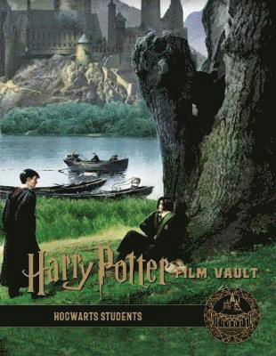 Cover for Titan Books · Harry Potter: The Film Vault - Volume 4: Hogwarts Students - Harry Potter: The Film Vault (Gebundenes Buch) (2019)