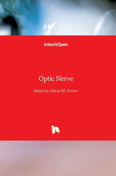 Cover for Felicia M. Ferreri · Optic Nerve (Hardcover Book) (2019)