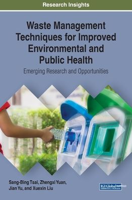 Cover for Waste Management Techniques for Improved Environmental and Public Health (Innbunden bok) (2019)