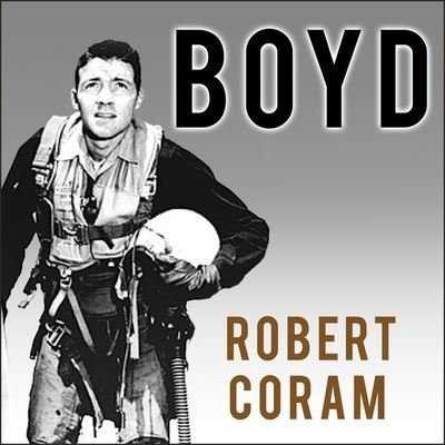 Cover for Robert Coram · Boyd (CD) (2016)