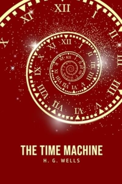 Cover for H G Wells · The Time Machine (Pocketbok) (2020)