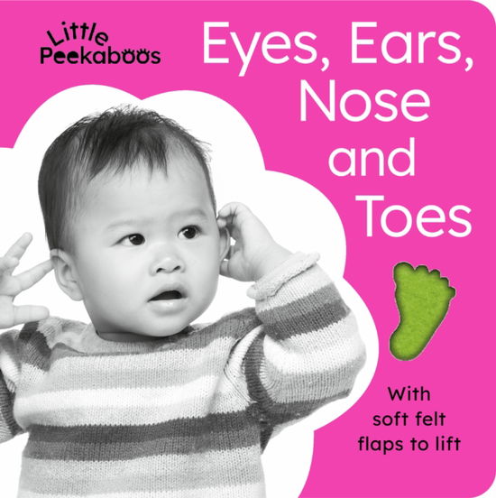 Cover for Sophie Aggett · Little Peekaboos: Eyes, Ears, Nose and Toes - Little Peekaboos (Board book) (2023)