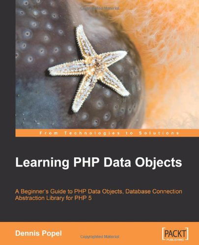 Dennis Popel · Learning PHP Data Objects (Paperback Book) (2007)