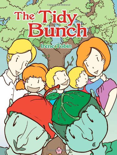 Cover for Irene Tobin · The Tidy Bunch (Paperback Book) (2010)