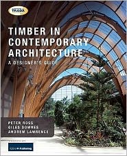 Cover for Peter Ross · Timber in Contemporary Architecture: A Designer's Guide (Hardcover Book) (2009)